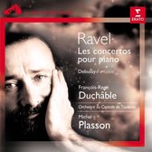 Francois-Rene Duchable - Ravel Concertos Pour Piano
