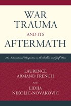 War Trauma and its Aftermath