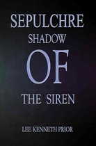 Sepulchre - Shadow of the Siren