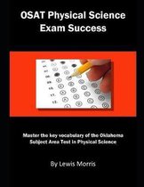Osat Physical Science Exam Success