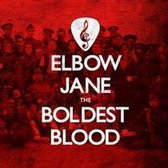 Elbow Jane - The Boldest Blood (CD)