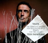 Tedi Papavrami - The Complete Sonatas For Solo Violin (2 CD)