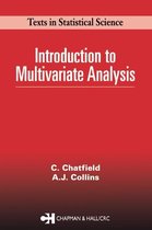 Chapman & Hall/CRC Texts in Statistical Science - Introduction to Multivariate Analysis