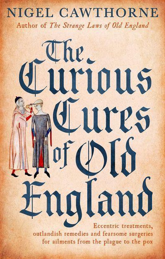 The Curious Cures Of Old England - cover