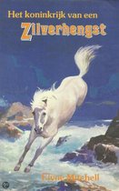 Koninkrijk van een zilverhengst, het (nr. 254)