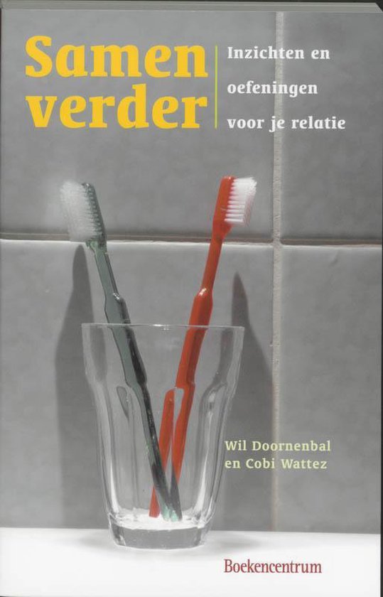 Cover van het boek 'Samen verder' van W. Doornenbal Wattez en W. Doornebal