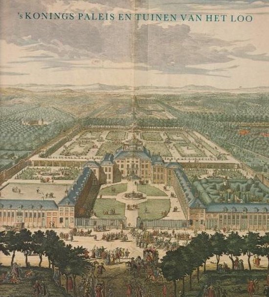 S konings paleis en tuinen van het loo