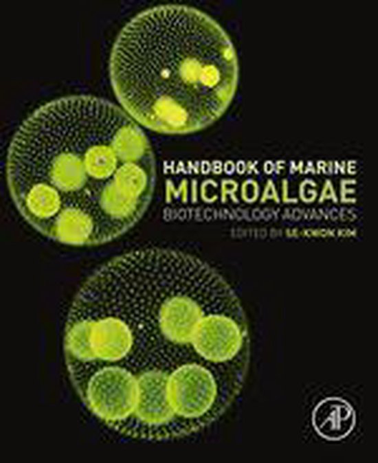 Handbook of Marine Microalgae: Biotechnology Advances - cover