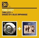 Thin Lizzy - 2 For 1: Thin Lizzy / Shades Of A B