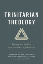 Trinitarian Theology