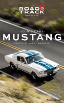 Road & Track Iconic Cars - Road & Track Iconic Cars: Mustang