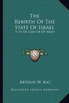 The Rebirth of the State of Israel