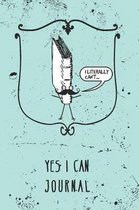 I Literally Can't - Yes I Can