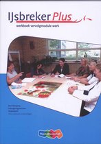 IJsbreker Plus vervolgmodule profiel Werk werkboek