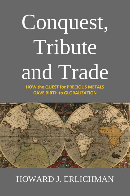 Conquest, Tribute and Trade - cover