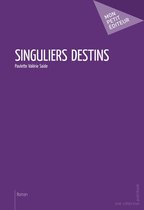 Singuliers destins