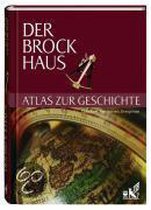 Der Brockhaus Atlas zur Geschichte
