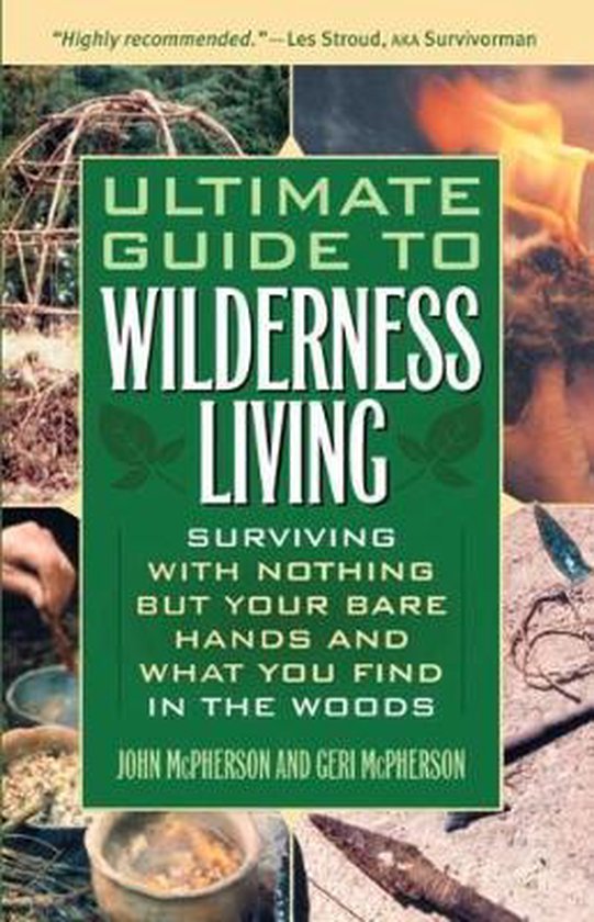 Ultimate Guide to Wilderness Living - cover