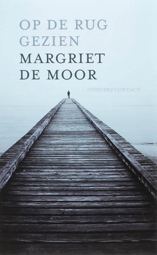 Cover van het boek 'Op de rug gezien' van Margriet de Moor