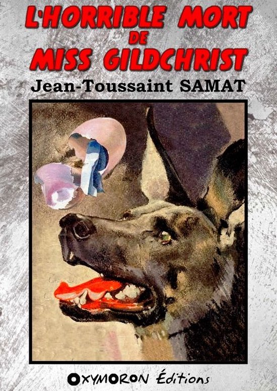 Commissaire LEVERT 1 - L'horrible mort de Miss Gildchrist - cover