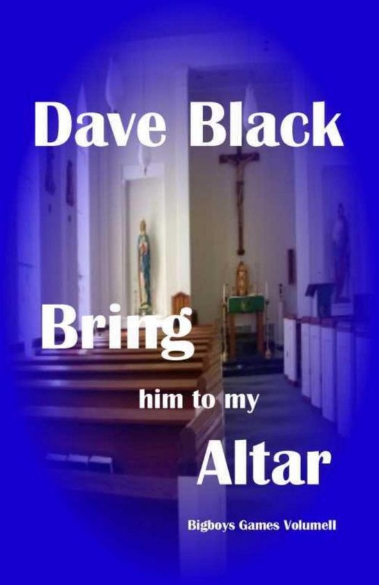Big Boys Games 2 - Bring him to my Altar - cover