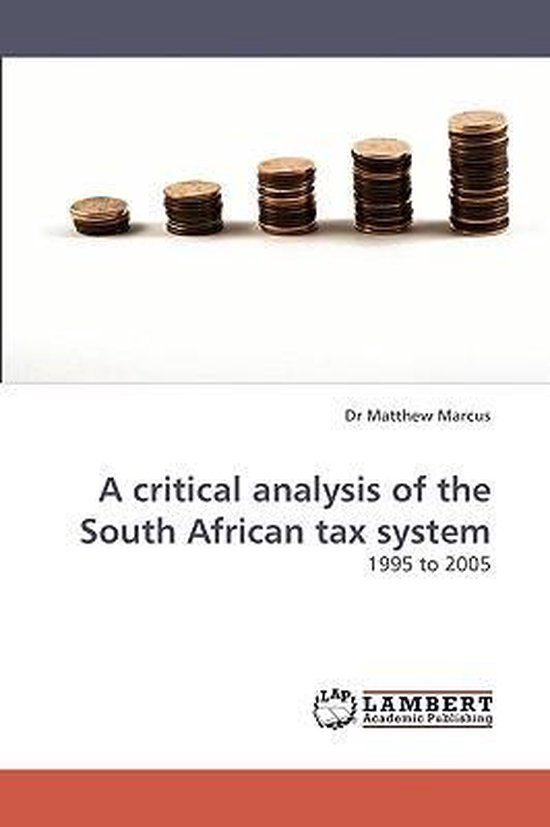 A critical analysis of the South African tax system - cover