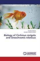 Biology of Cirrhinus mrigala and Oreochromis niloticus