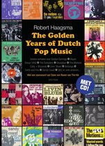 The golden years of Dutch pop music