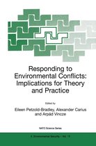 NATO Science Partnership Subseries 78 - Responding to Environmental Conflicts: Implications for Theory and Practice