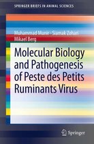 SpringerBriefs in Animal Sciences - Molecular Biology and Pathogenesis of Peste des Petits Ruminants Virus