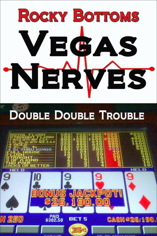 Rocky Bottoms 1 - Vegas Nerves (Double Double Trouble) - cover