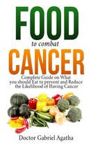 Food to Combat Cancer