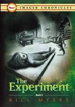 The Experiment (books 2 of The Imager Chronicles)