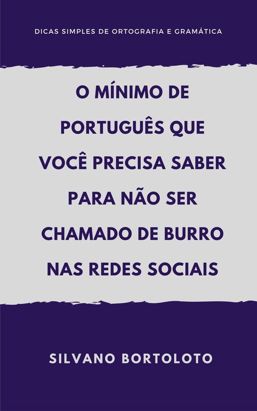 O mínimo de português que você precisa saber para não se ... - cover
