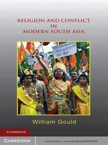 Religion and Conflict in Modern South Asia