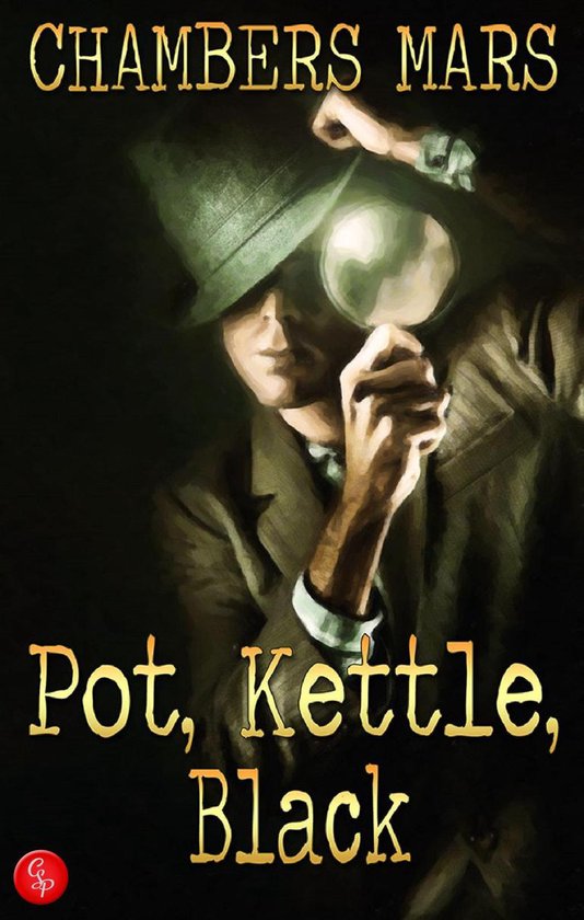 Pot, Kettle, Black (ebook), Chambers Mars 9781310616983 Boeken