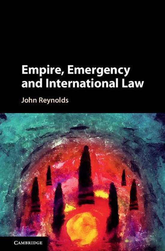 Empire, Emergency and International Law - cover
