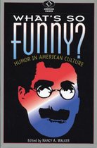 American Visions: Readings in American Culture- What's So Funny?