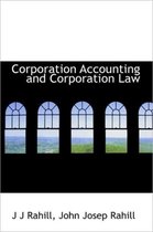 Corporation Accounting and Corporation Law