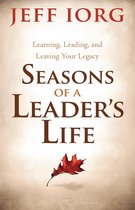 Seasons of a Leader’s Life