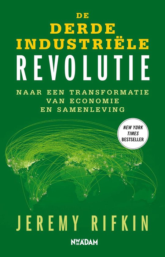 De derde industriele revolutie - Jeremy Rifkin | Tiliboo-afrobeat.com