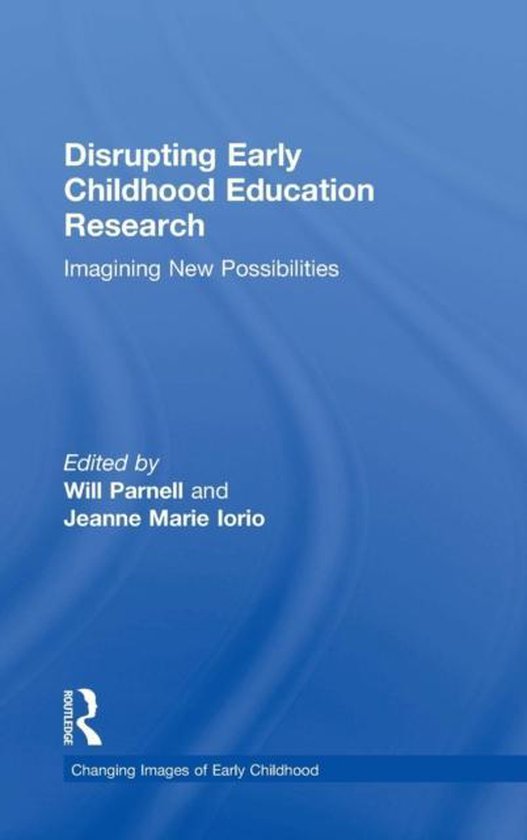 Disrupting Early Childhood Education Research - cover