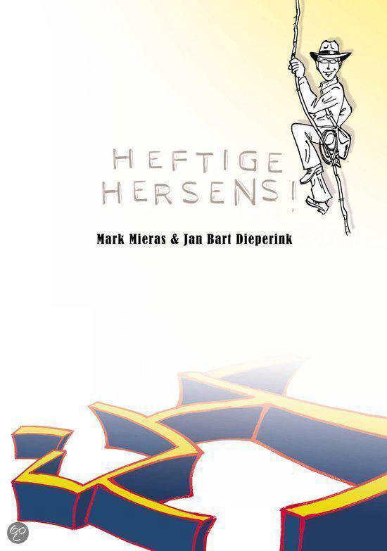 Heftige hersens!