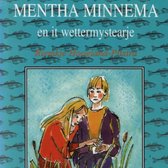 Mentha Minnema en it wettermystearje