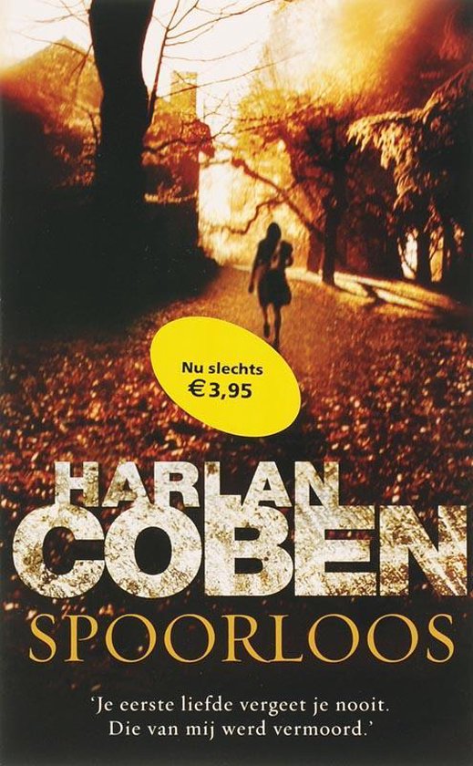 Een boekcover met de titel 'Spoorloos'. Op de cover staat een vrouw silhouet die wegloopt in een herfstbos, met een gele cirkel met tekst erop.
