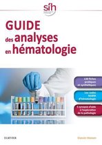 Guide des analyses en hématologie