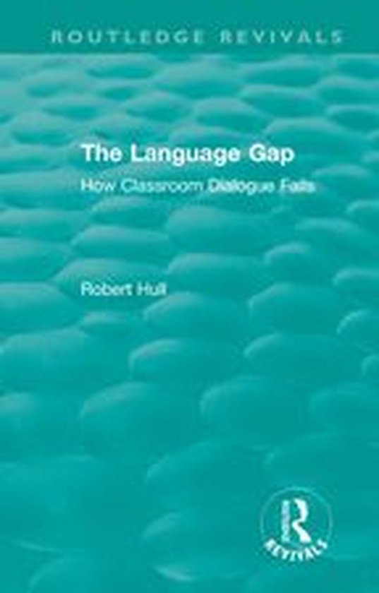 Routledge Revivals - The Language Gap - cover