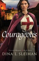 Valiant Hearts 3 - Courageous (Valiant Hearts Book #3)