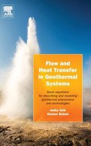 Flow and Heat Transfer in Geothermal Systems