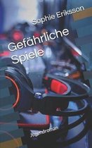 Gef hrliche Spiele